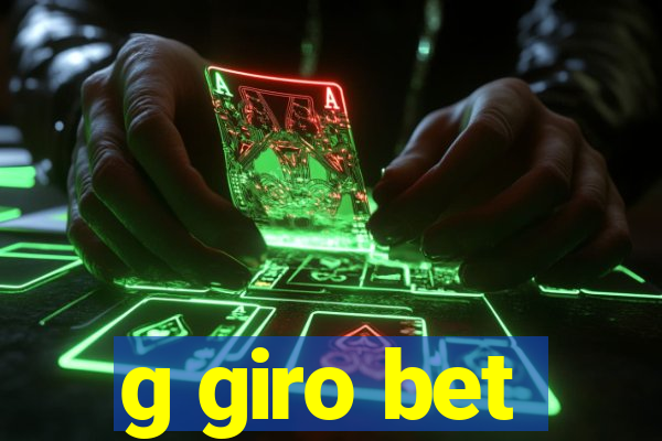 g giro bet