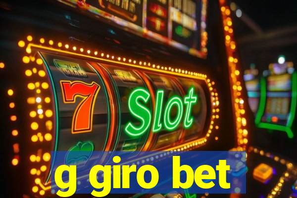 g giro bet