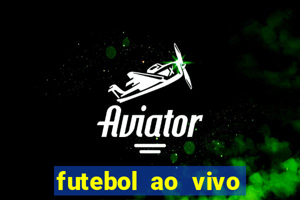 futebol ao vivo futebol muleke