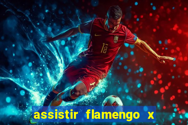 assistir flamengo x fortaleza futemax