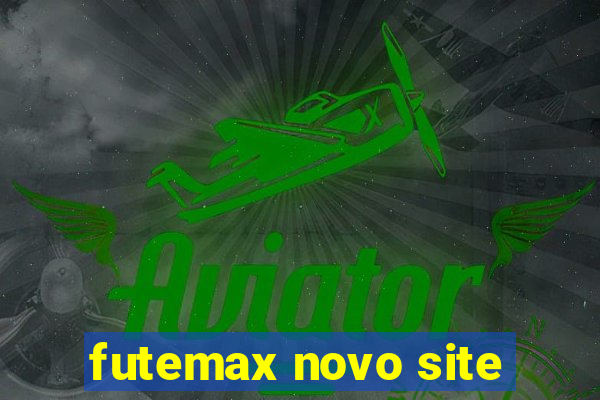 futemax novo site