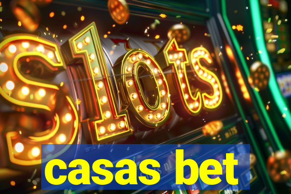 casas bet