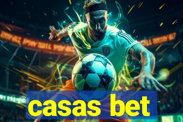 casas bet