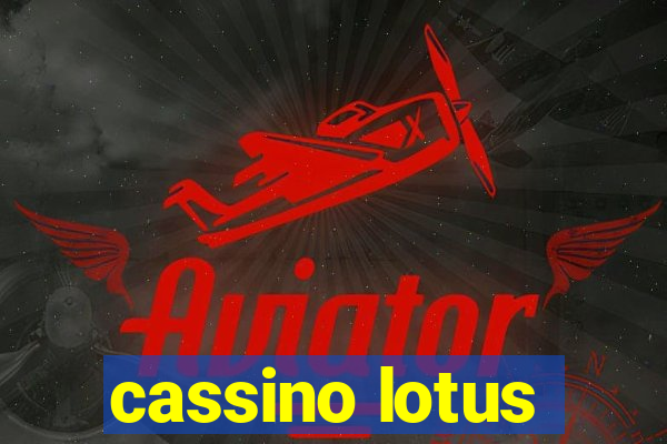 cassino lotus