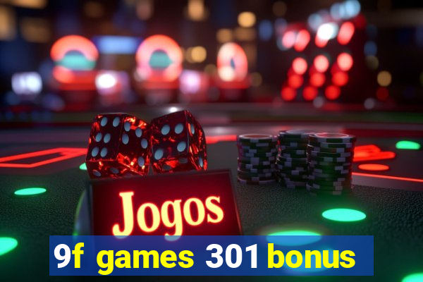 9f games 301 bonus