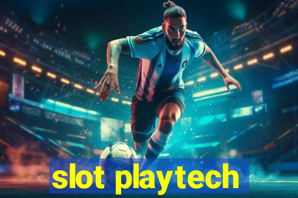 slot playtech