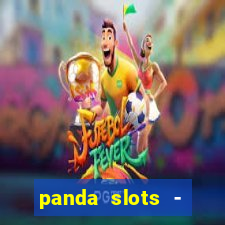 panda slots - vegas casino 777