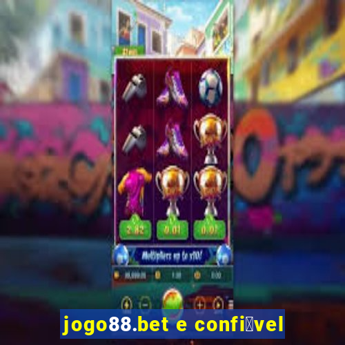 jogo88.bet e confi谩vel