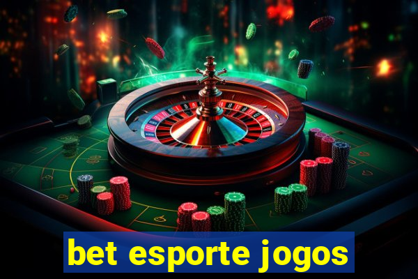 bet esporte jogos