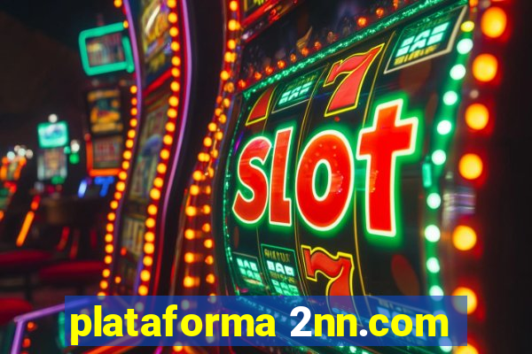 plataforma 2nn.com