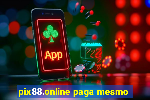 pix88.online paga mesmo