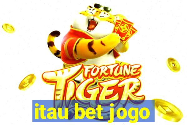 itau bet jogo