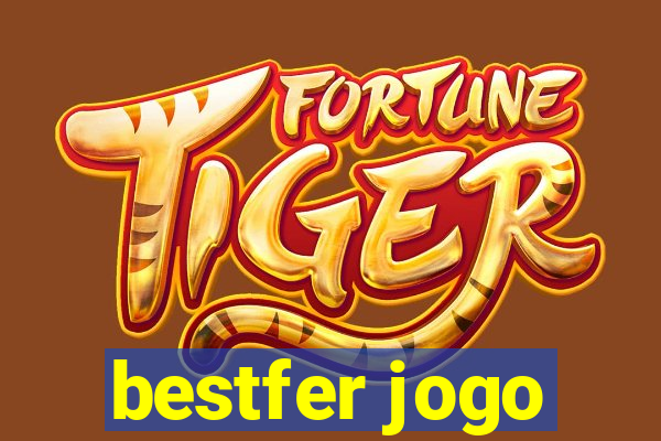 bestfer jogo