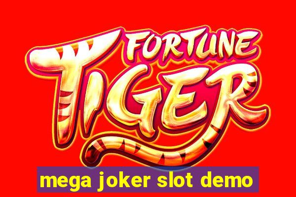 mega joker slot demo