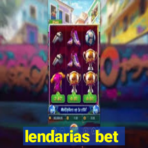 lendarias bet