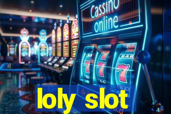 loly slot