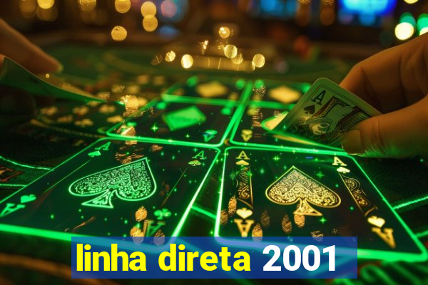 linha direta 2001