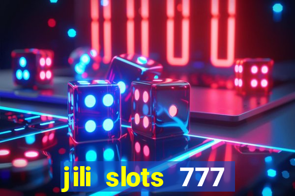 jili slots 777 lucky casino