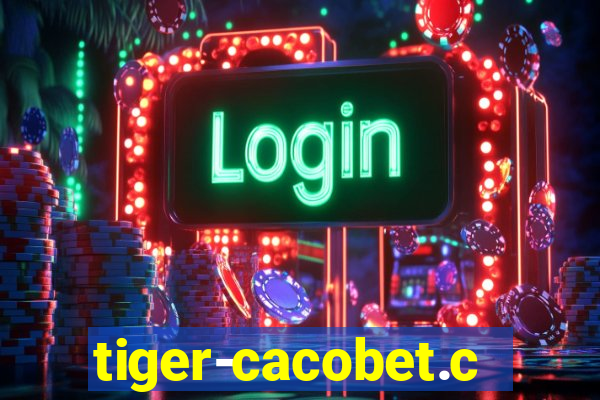 tiger-cacobet.com