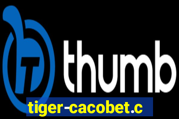 tiger-cacobet.com