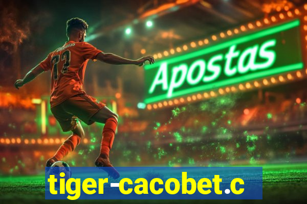 tiger-cacobet.com