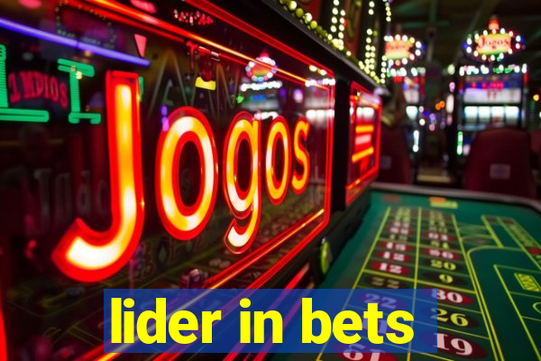 lider in bets