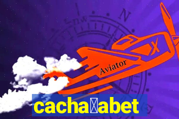 cacha莽abet