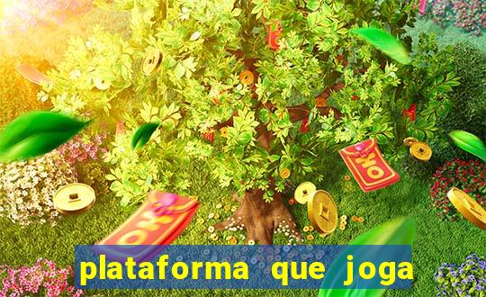 plataforma que joga de gra?a