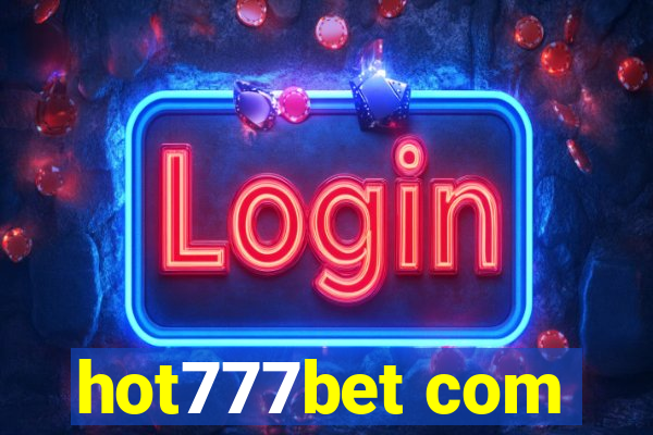 hot777bet com