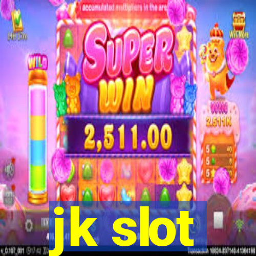 jk slot