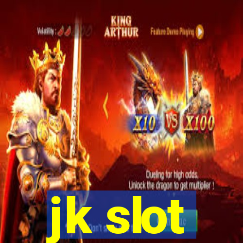 jk slot