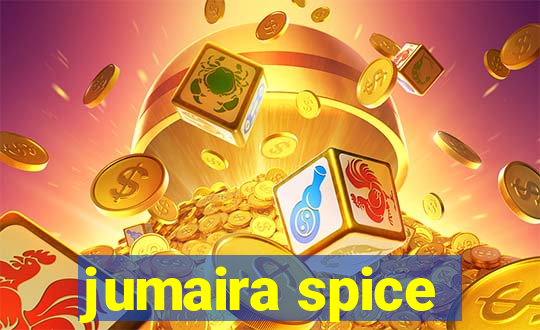 jumaira spice