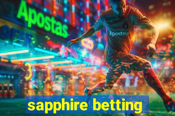 sapphire betting