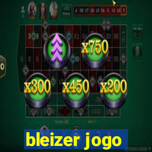 bleizer jogo