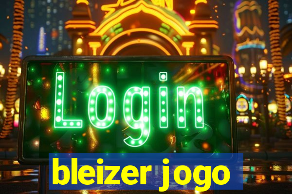 bleizer jogo