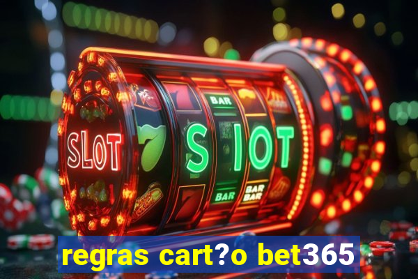 regras cart?o bet365