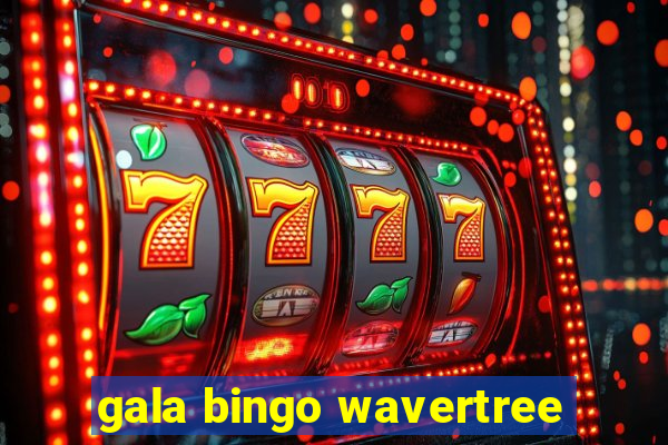 gala bingo wavertree