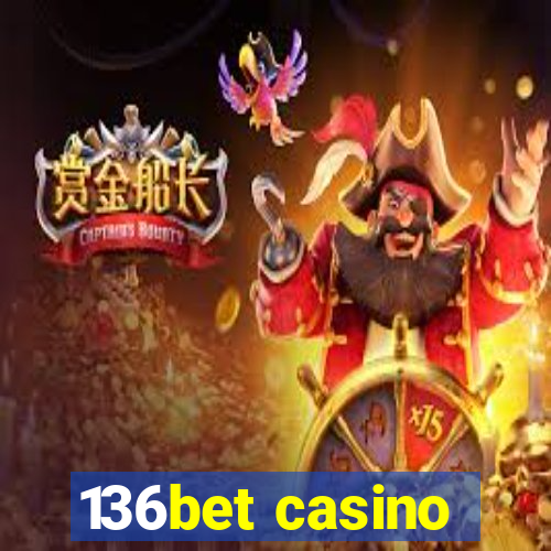 136bet casino