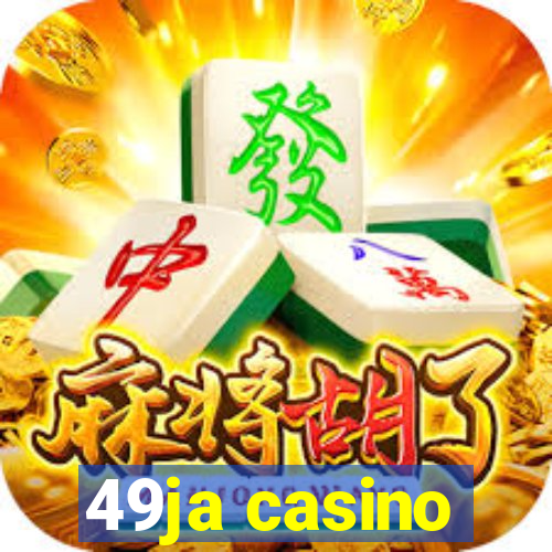 49ja casino