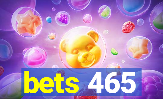 bets 465