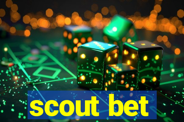 scout bet