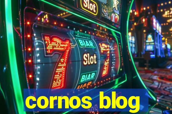 cornos blog