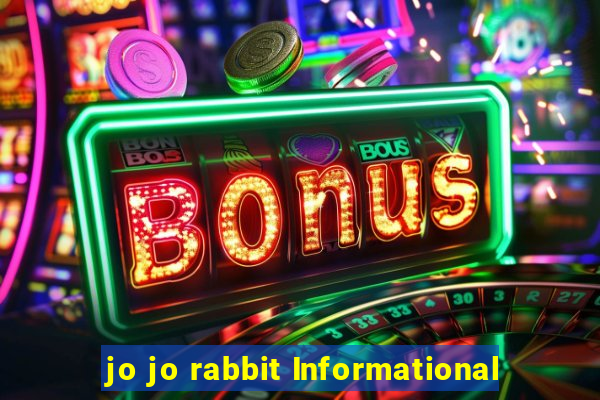 jo jo rabbit Informational