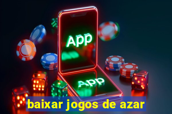 baixar jogos de azar