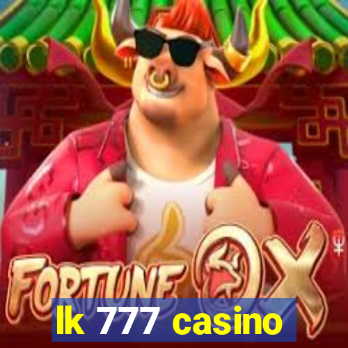 lk 777 casino