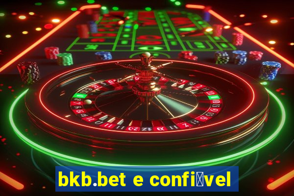 bkb.bet e confi谩vel