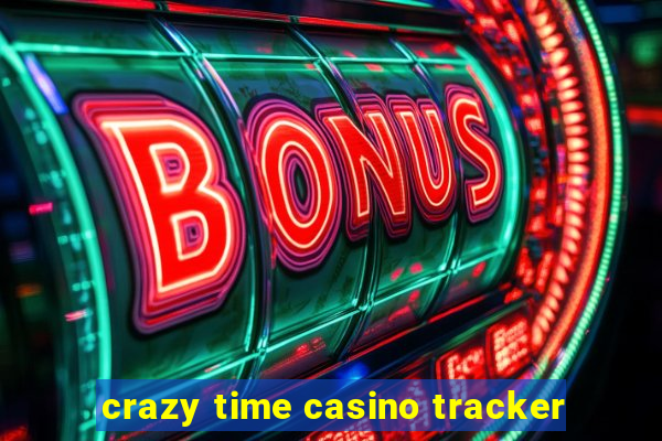 crazy time casino tracker