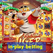 in-play betting