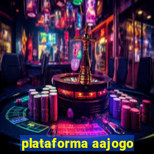 plataforma aajogo