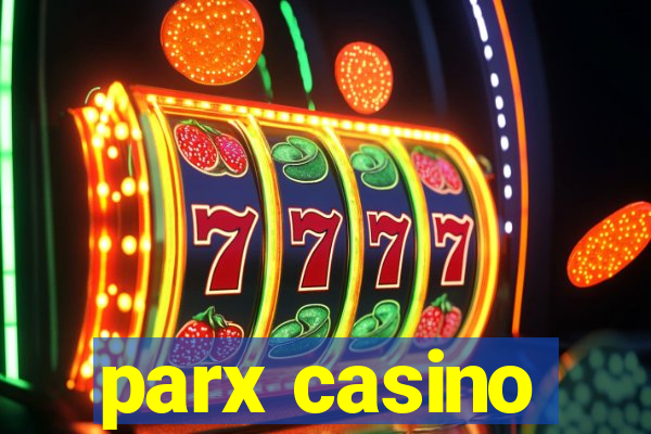 parx casino